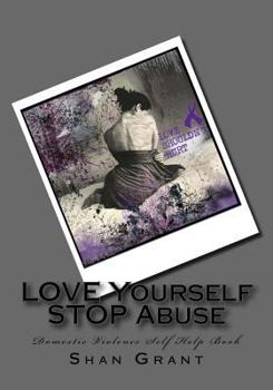 Paperback LOVE Yourself STOP Abuse SPOUSAL Domestic Violence Self Help Book