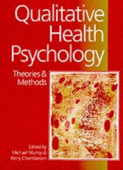 Paperback Qualitative Health Psychology: Theories and Methods Book