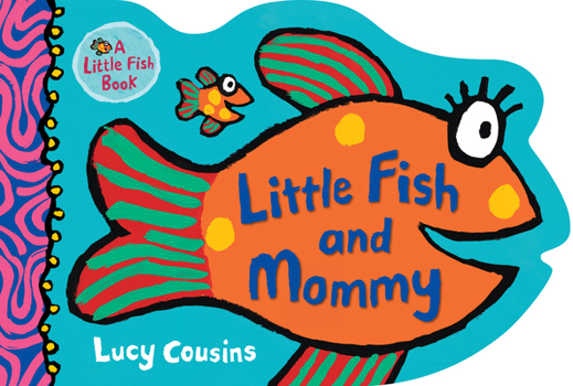 Little Fish and Mummy - Book  of the Little Fish