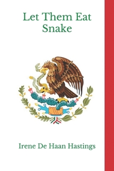 Paperback Let Them Eat Snake Book