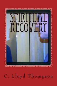 Paperback Spiritual Recovery: The Big Picture Book