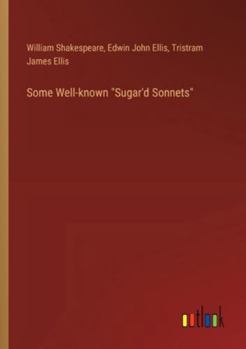 Paperback Some Well-known "Sugar'd Sonnets" Book