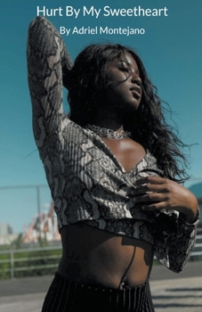 Paperback Hurt By My Sweetheart Book