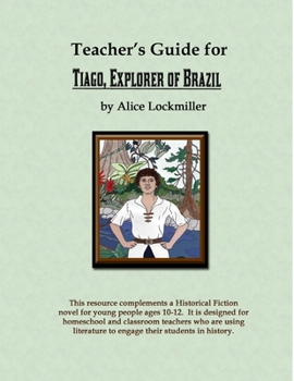 Paperback Teacher's Guide for "Tiago, Explorer of Brazil" Book