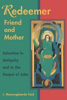 Paperback Redeemer Friend and Mother Book