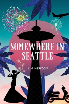 Paperback Somewhere in Seattle Book