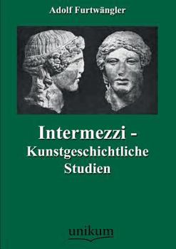 Paperback Intermezzi - Kunstgeschichtliche Studien [German] Book