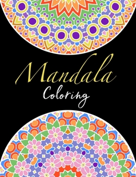 Paperback Mandala Coloring: A Fun and Relaxing Coloring Book