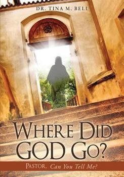 Paperback Where Did God Go? Book