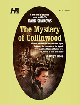 Paperback Dark Shadows the Complete Paperback Library Reprint Volume 4: The Mystery of Collinwood Book
