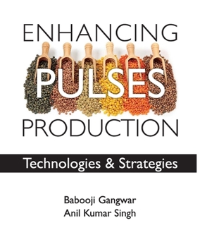 Paperback Enhancing Pulses Production: Technologies And Strategies Book