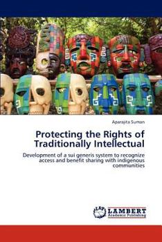 Paperback Protecting the Rights of Traditionally Intellectual Book