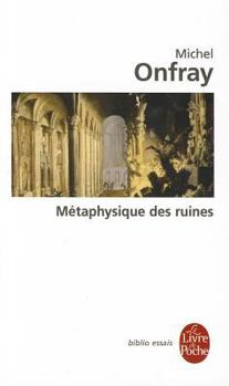 Paperback Métaphysique Des Ruines [French] Book