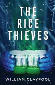 Paperback The Rice Thieves Book