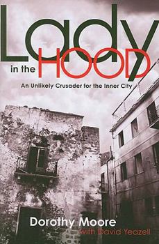Paperback Lady in the Hood: An Unlikely Crusader for the Inner City Book