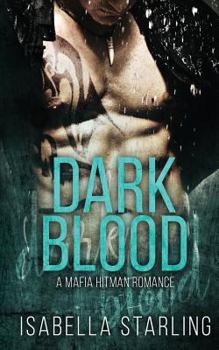 Paperback Dark Blood: A Mafia Hitman Romance Book