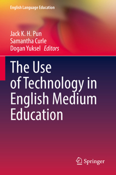 Paperback The Use of Technology in English Medium Education Book