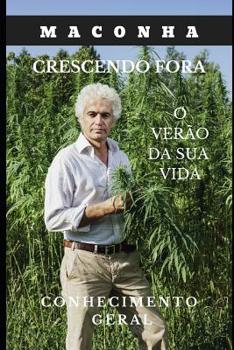 Paperback Maconha: Crescendo fora [Portuguese] Book
