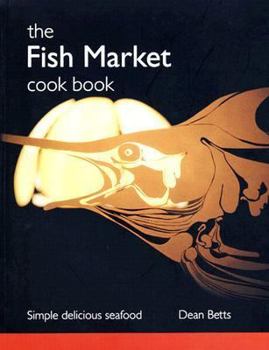 Paperback The Fish Market Cook Book