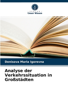 Paperback Analyse der Verkehrssituation in Großstädten [German] Book