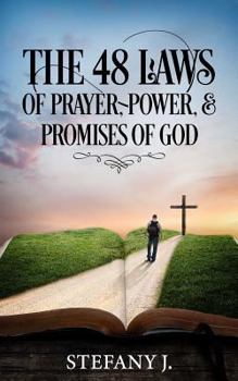 Paperback The 48 Laws of Prayer, Power, & Promises of God Book