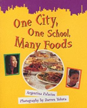 Paperback One City, One School, Many Foods Book