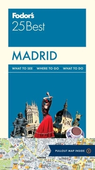 Fodor's Madrid 25 Best