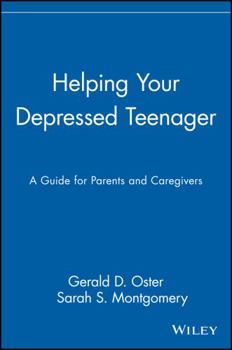 Paperback Helping Your Depressed Teenager: A Guide for Parents and Caregivers Book