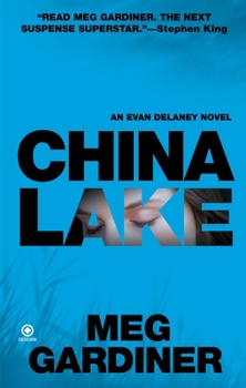 China Lake - Book #1 of the Evan Delaney