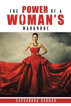 Paperback The Power of a Woman's Wardrobe Book