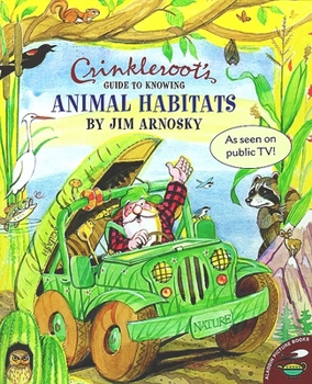 Paperback Crinkleroot's Guide to Knowing Animal Habitats Book