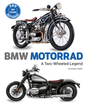 Hardcover BMW Motorrad: A Two-Wheeled Legend Book