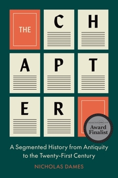 Hardcover The Chapter: A Segmented History from Antiquity to the Twenty-First Century Book