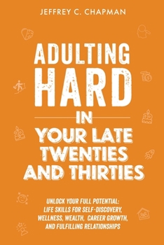 Paperback Adulting Hard in Your Late Twenties and Thirties Book