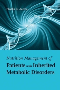 Paperback Nutrition Management of Patients with Inherited Metabolic Disorders Book