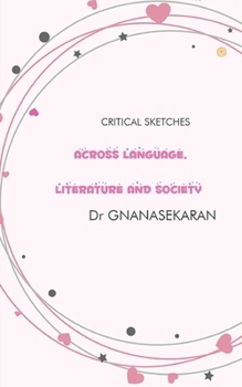 Paperback Across Language, Literature And Society Book