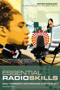 Paperback Essential Radio Skills: How to present a radio show Book
