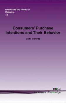 Paperback Consumers' Purchase Intentions and Their Behavior Book