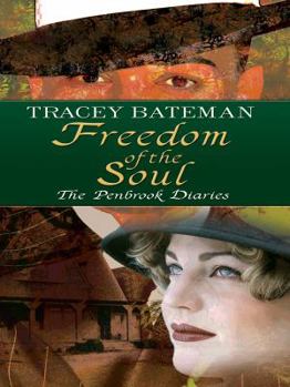 Freedom of the Soul (Penbrook Diaries)