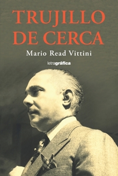Paperback Trujillo de cerca [Spanish] Book