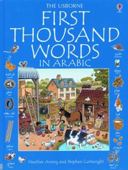 First 1000 Words in Arabic - Book  of the Usborne First Thousand Words