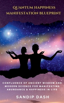 Paperback Quantum Happiness Manifestation Blueprint Book