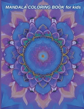 Paperback MANDALA COLORING BOOK for kids; it's time to color Book