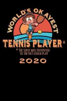 Terminkalender 2020: Worlds okayest Terminkalender und Tagesplaner ca DIN A5 farbig | 376 Seiten | 1 Seite pro Tag | Tennis | Tennisspieler (German Edition)