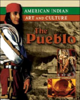 The Pueblo - Book  of the American Indian Art and Culture