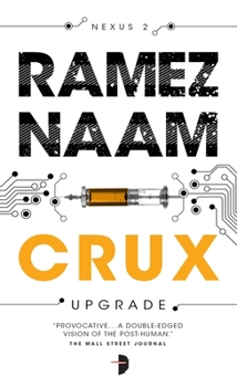 Crux - Book #2 of the Nexus