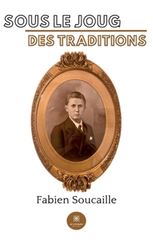Paperback Sous le joug des traditions [French] Book