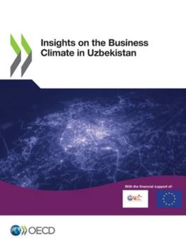 Paperback Insights on the Business Climate in Uzbekistan Book