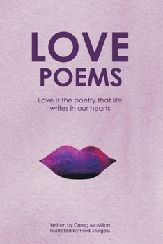 Paperback Love Poems: An Illustrated Poetry Book For Lovers And Romantics Book