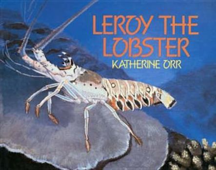 Hardcover Leroy the Lobster Book